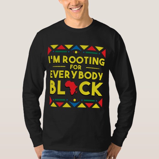 ブラックヒストリフード付きスウェットシャツI'm Rooting for Everybody Bla Tシャツ (正面)