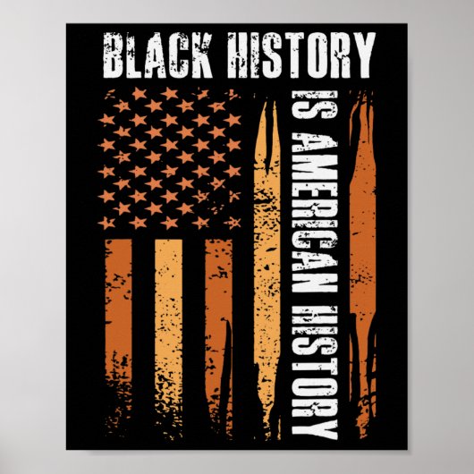 ブラックヒストリーはアメリカの歴史 BHM アメリカ国旗 メラ ポスター (正面)