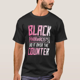 ブラックヒストリー月の薬剤師アフリカのアメリ Tシャツ