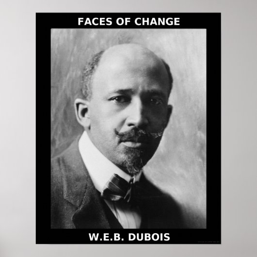 ブラックヒストリー月ヒーロー – W.E.B. DuBois ポスター (正面)
