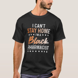 ブラックヒストリー月滞在の薬剤師アフリカンアメリ Tシャツ