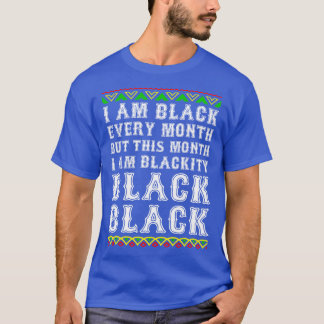 ブラックヒストリー月私は毎月黒いブラックキット Tシャツ