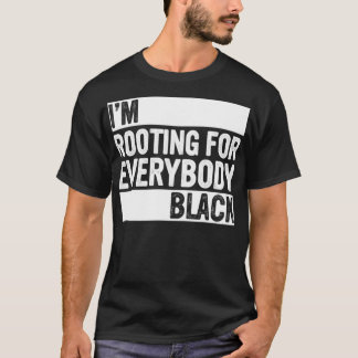 ブラックヒストリー月私は誰でもBlacを応援している Tシャツ