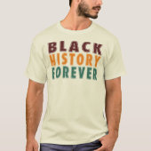 ブラックヒストリー・フォーエバー Tシャツ (正面)