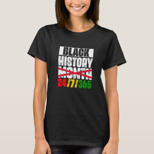 ブラックヒストリ24 7 365ブラックヒストリ月2022私 Tシャツ