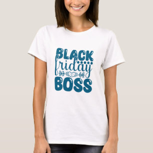 ブラックフライデーのボス - 女性上司 Tシャツ