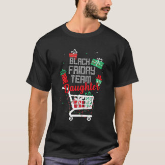 ブラックフライデーチームドーターショッピングマッチングクリス Tシャツ