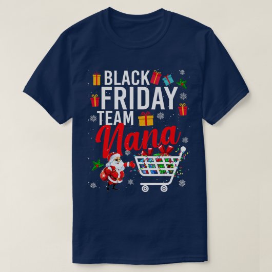ブラックフライデーチームナナカワイクリスマスショッピング値リスト Tシャツ (デザイン正面)