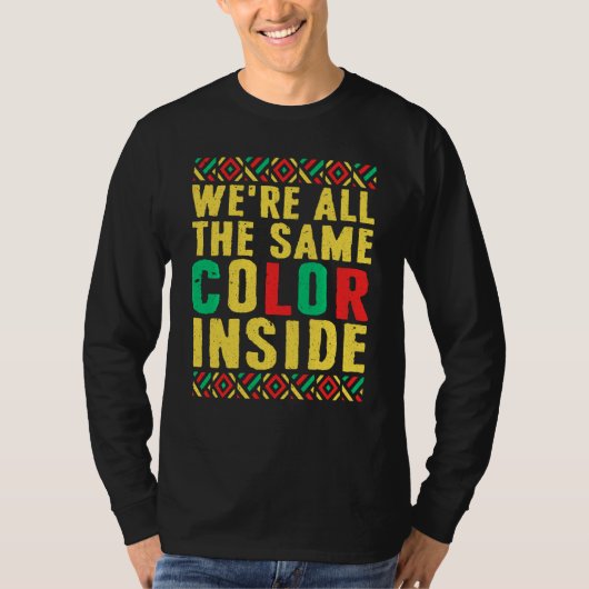 ブラックプライド我々は全て同じ色の中 Tシャツ (正面)