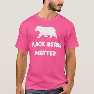 ブラックベアーズマター 動物愛好家 自然 アウトドア Tシャツ