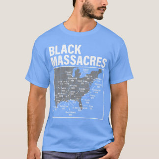 ブラックマサカーズ歴史地図 アフロアメリカ人の闘争 Tシャツ