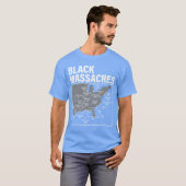 ブラックマサカーズ歴史地図 アフロアメリカ人の闘争 Tシャツ (正面フル)