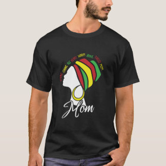 ブラックママアフロナチュラルヘアメラニンプライドママママ Tシャツ