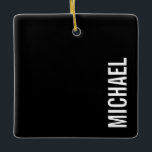 ブラックミニマモダンリストの名パーソナライズされた前 セラミックオーナメント<br><div class="desc">黒いモダン背景に白いパーソナライズされたsans serifのモダンフォントスタイルで名を付けはっきりしたたミニマルなデザイン。</div>