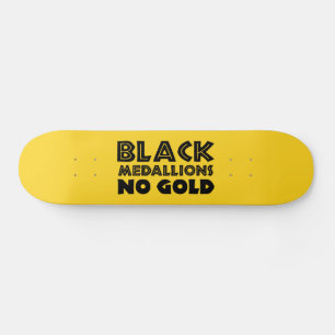 ブラックメダリオンズ金ゴールド スケートボード