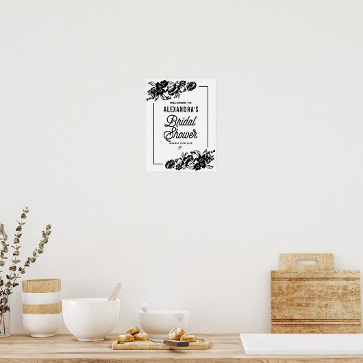 ブラックモダンフローラアクセントブライダルシャワー記号 ポスター (キッチン)