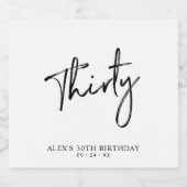 ブラックレタリングサーティ | 30th誕生日パーティー ビールラベル (シングルラベル)