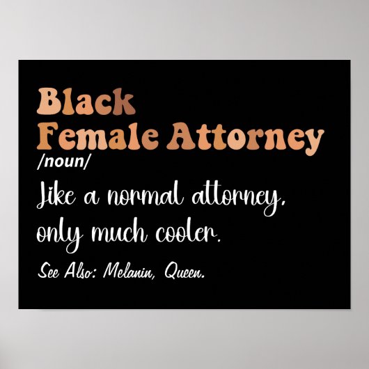 ブラック女性弁護士のおもしろい定義 弁護士 ポスター (正面)