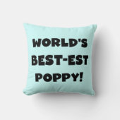 ブラック文字ワールド最高ので最もポピーな贈り物 クッション (正面)