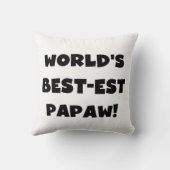 ブラック文字ワールド最高ので最も高いパポーの贈り物 クッション (裏面)