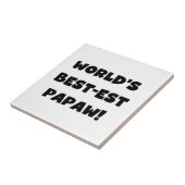 ブラック文字ワールド最高ので最も高いパポーの贈り物 タイル (側面)