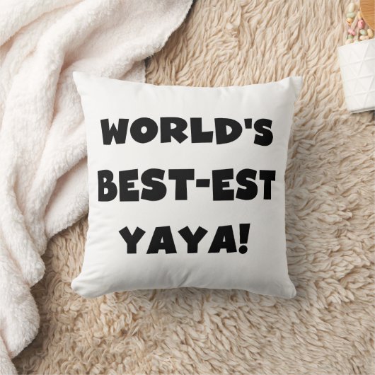 ブラック文字ワールド最高ので最も高いヤヤの贈り物 クッション (ブランケット)