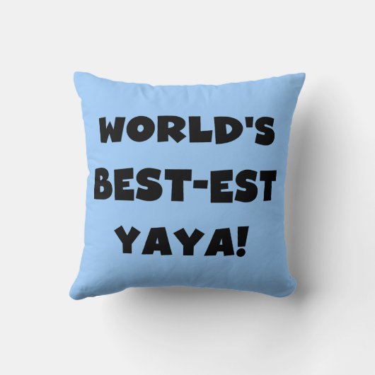 ブラック文字ワールド最高ので最も高いヤヤの贈り物 クッション (裏面)