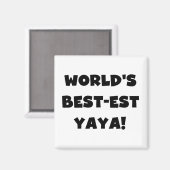 ブラック文字ワールド最高ので最も高いヤヤの贈り物 マグネット (正面/裏面)