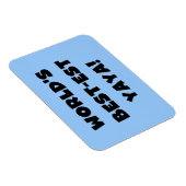 ブラック文字ワールド最高ので最も高いヤヤの贈り物 マグネット (右側)