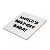 ブラック文字最高ので最も高いババTシャツとギフト タイル (側面)