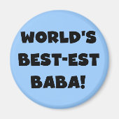 ブラック文字最高ので最も高いババTシャツとギフト マグネット (正面)