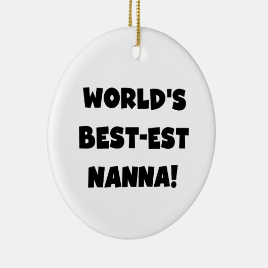 ブラック最高の文字で最も人気のNanna Tシャツとギフト セラミックオーナメント (右)