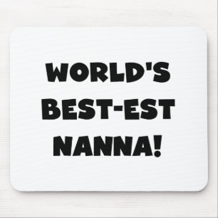 ブラック最高の文字で最も人気のNanna Tシャツとギフト マウスパッド