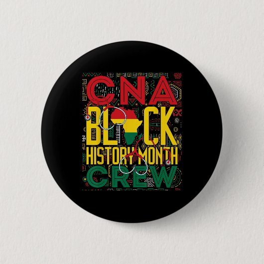 ブラック歴史月間クルーネック CNA LPN看護師 メラニン BHM 缶バッジ (正面)