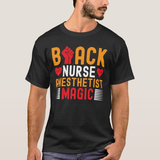 ブラック看護師麻酔士、マジックCRNA アフリカ系アメリカ人 Tシャツ (正面)