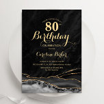 ブラック金ゴールドアゲートマーブル80誕生日 招待状<br><div class="desc">ブラックと金ゴールドは80th誕生日パーティーの招待状。モダンエレガントデザインは水彩大理石の地殻の背景、グリッター金ゴールドフェイク、タイポグラフィスクリプトフォントを特徴とする。トレンディー招待状カードは女性スタイリッシュの日のお祝いに最適。印刷されたZazzle招待状または即時ダウンロードのデジタル印刷可能なテンプレート。</div>