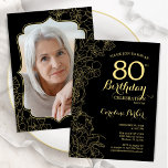 ブラック金ゴールドフローラ写真80th Birthday Party 招待状<br><div class="desc">ブラック金ゴールドフローラ80th誕生日パーティーへの招待あなたの写真をカードの背面に。ボタニカルモダンアウトラインスケッチアクセント、金ゴールドフォイルフェイク、タイポグラフィスクリプトフォントを備えたミニマルなデザイン。トレンディーシンプル招待状カードは女性の日スタイリッシュお祝いに最適。任意のカスタマイズ年齢にすることができる。印刷されたZazzle招待状または即時ダウンロードのデジタル印刷可能なテンプレート。</div>