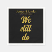 ブラック金ゴールド記念日パーティーサービス私たちはまだ行う スタンダードカクテルナプキン (正面)