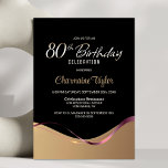 ブラック金ゴールド80th Birthday Partyへの招待 招待状<br><div class="desc">この黒モダンと金ゴールド80th誕生日パーティーの招待は、エレガンスと洗練さシンプルれた輝きを放つ。そのデザインはブラックと金ゴールドの配色を特徴とし、一方から他方へと流れスタイリッシュる流体波とピンクリボンで分離されている。カスタマイズ可能な文字エリアにより、日付、時刻、会場、RSVP情報など、特別な誕生祝いに必要なすべての詳細を簡単に含めることができます。あなたは居心地の良い集まりや壮大な出来事を計画する場合でも、この招待コンテンポラリーは必ずあなたのゲストを感動させる。</div>