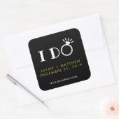 ブラック金ゴールド「I Do」結婚のカップルのハッシュタグ広場 スクエアシール (封筒)