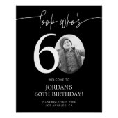 ブラック60th誕生日ウェルカムサイン | 誰が60歳か見て ポスター (正面)