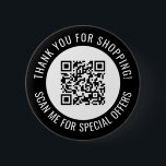 ブラック・サンキュー&スキャン・マイ・プロモーションQRコード 缶バッジ<br><div class="desc">黒と独自のQRコード、およびQRコードを曲線縁どにしたカスタム文字を備えた、販売促進用の小規模企業のQRコのまわりにードボタン。QRコードとショッピングのパーソナライズされた文字で、プロモーションボタンをカスタムありがとうございます。</div>