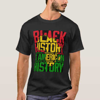 ブラック・ヒストリーはアメリカの歴史 アフリカの伝統 Tシャツ