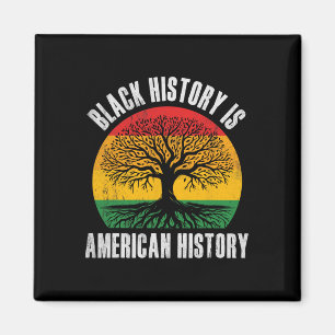 ブラック・ヒストリーはアメリカの歴史 BHM アフリカのルーツ マグネット