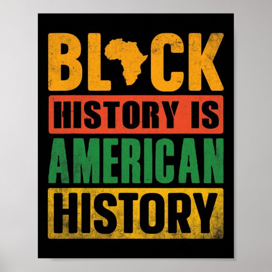 ブラック・ヒストリーはアメリカの歴史 BHM アフリカン・メラ ポスター (正面)