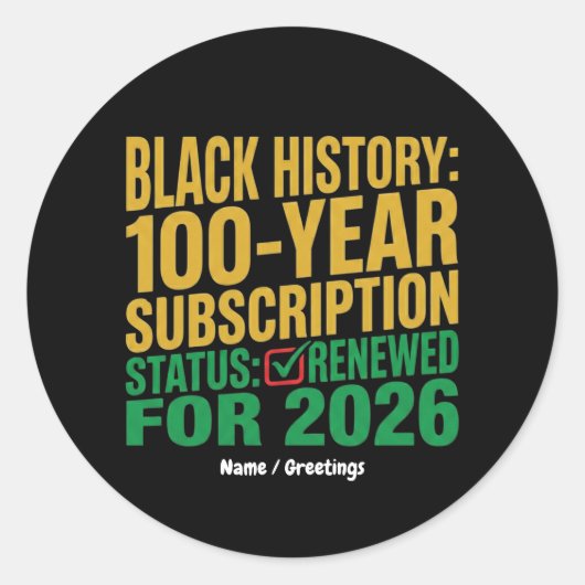 ブラック・ヒストリー購読ステータス更新 100周年 ラウンドシール (正面)