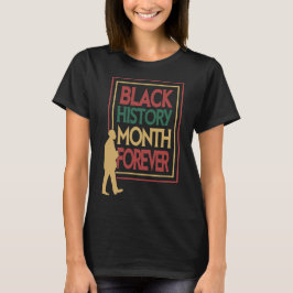 ブラック・ヒストリー・月の永遠のタイポグラフィ Tシャツ