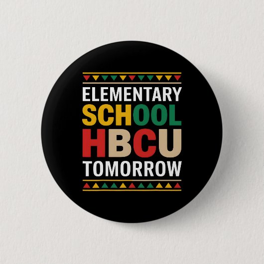 ブラック・ヒストリー・月間 小学校 HBCU 明日 缶バッジ (正面)