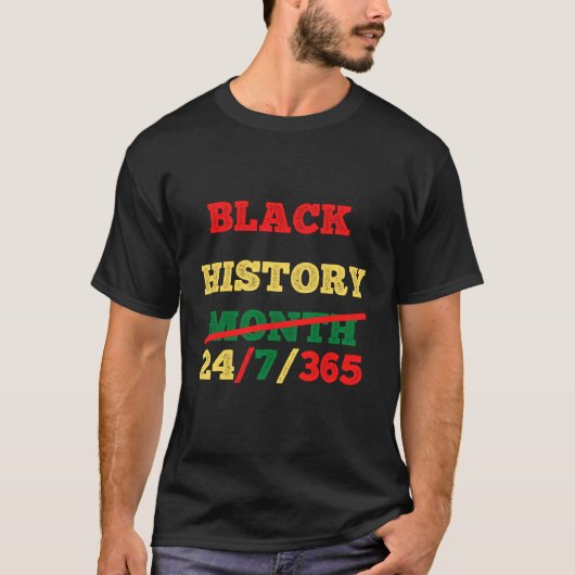 ブラック・ヒストリー・月間 24/7/365 Tシャツ (正面)