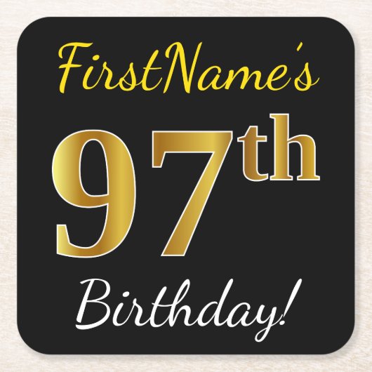 ブラック・フェイクゴールドの97歳の誕生日 + お名前 スクエアペーパーコースター (正面)
